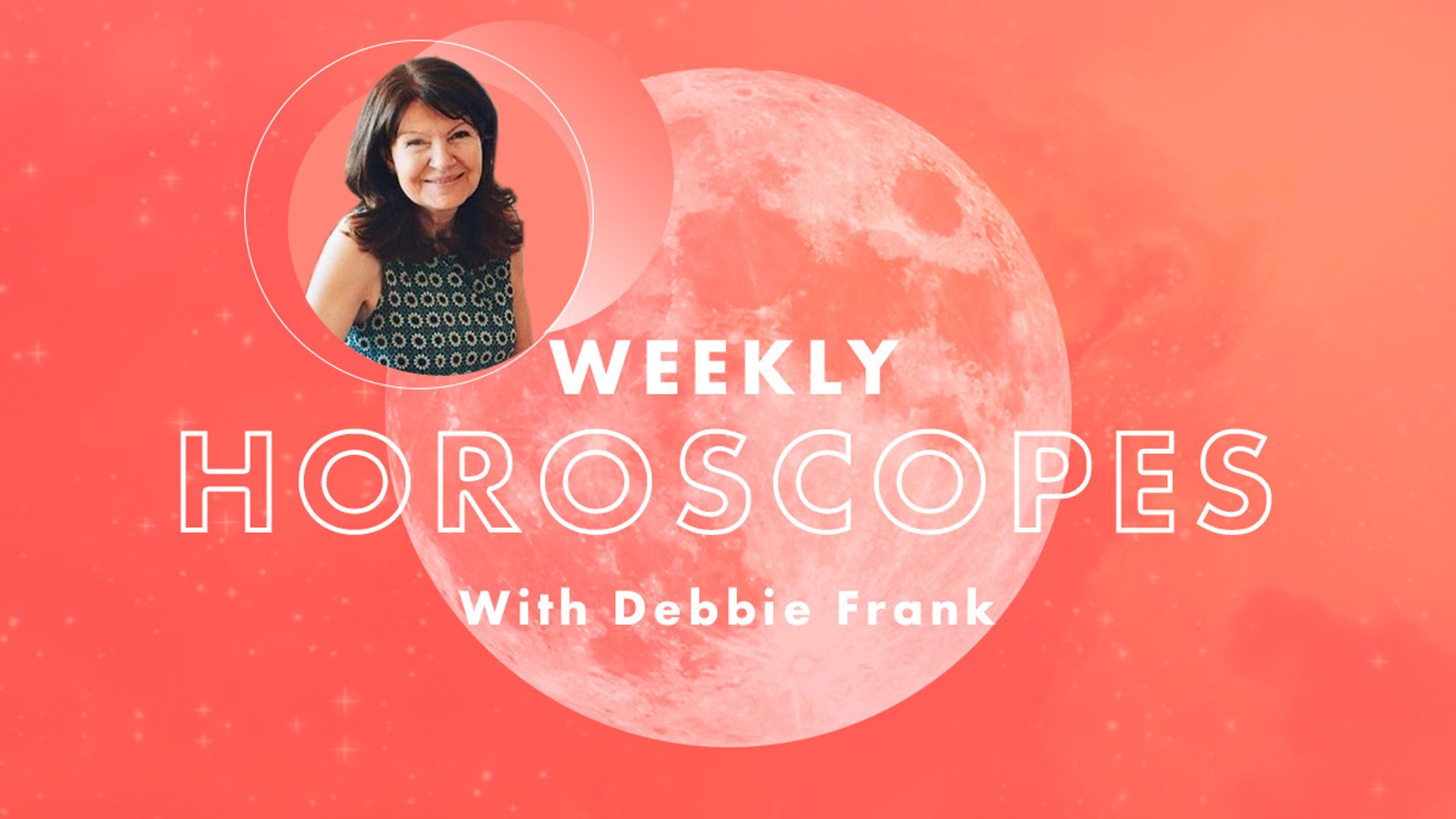 debbie frank weekly horoscope