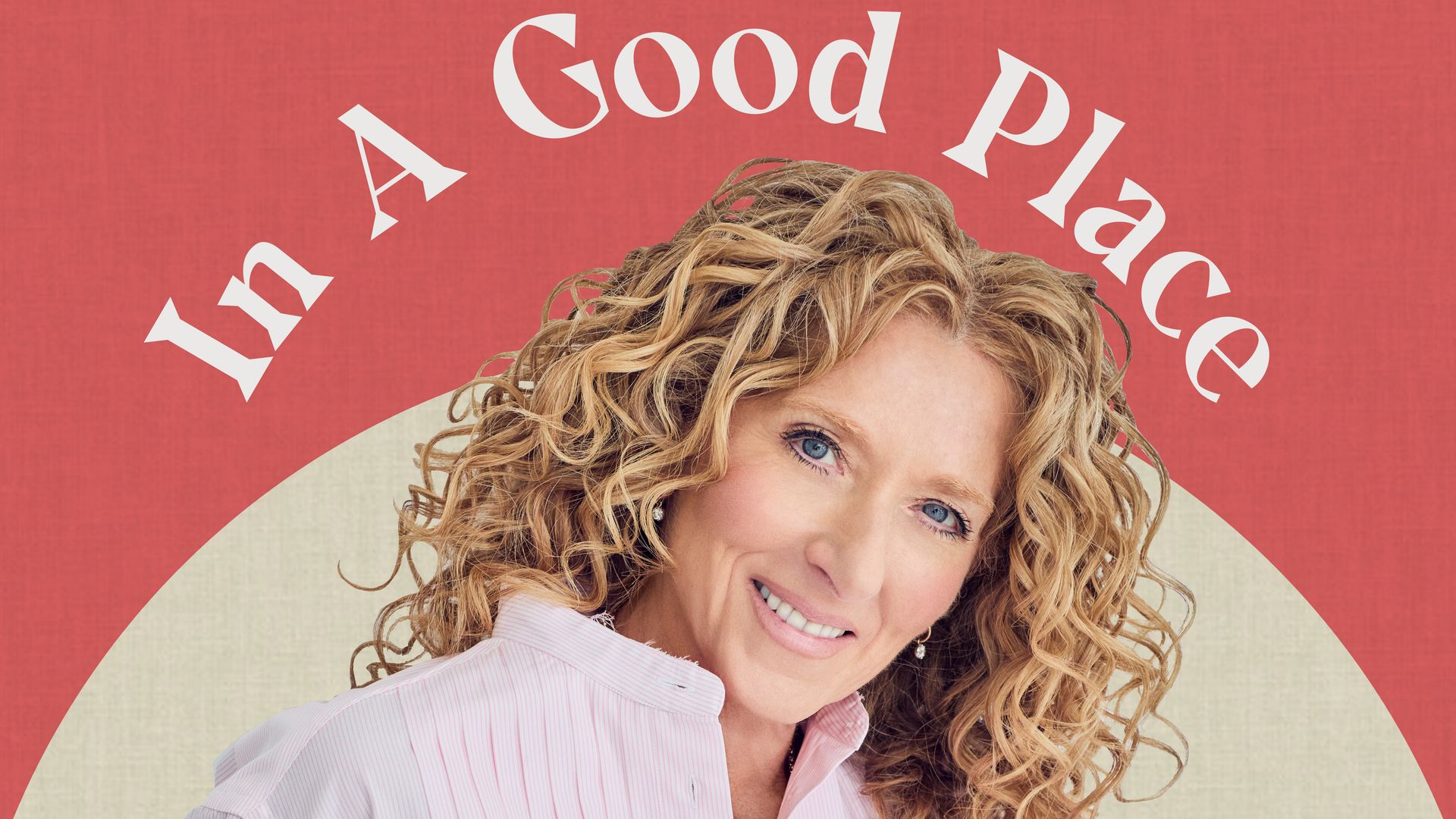 A photo of Kelly Hoppen with the 'In A Good Place' logo
