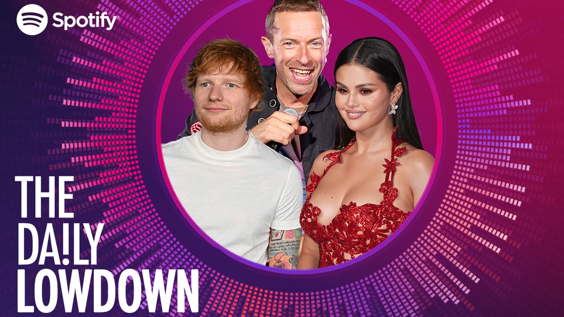 Ed Sheeran, Chris Martin and Selena Gomez