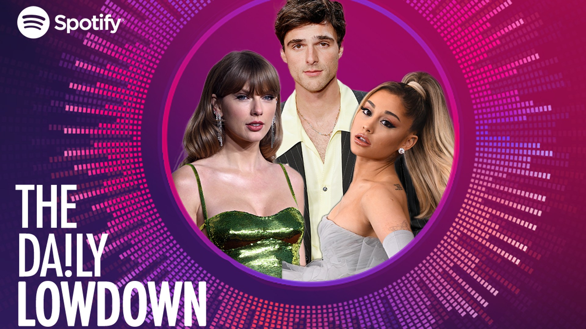 Taylor Swift, Jacob Elordi and Ariana Grande