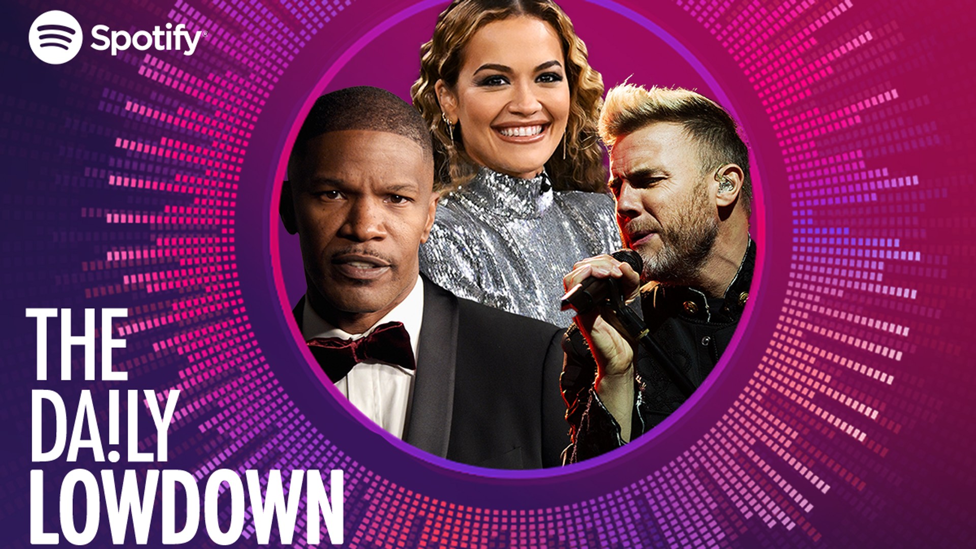 Jamie Foxx, Rita Ora and Gary Barlow