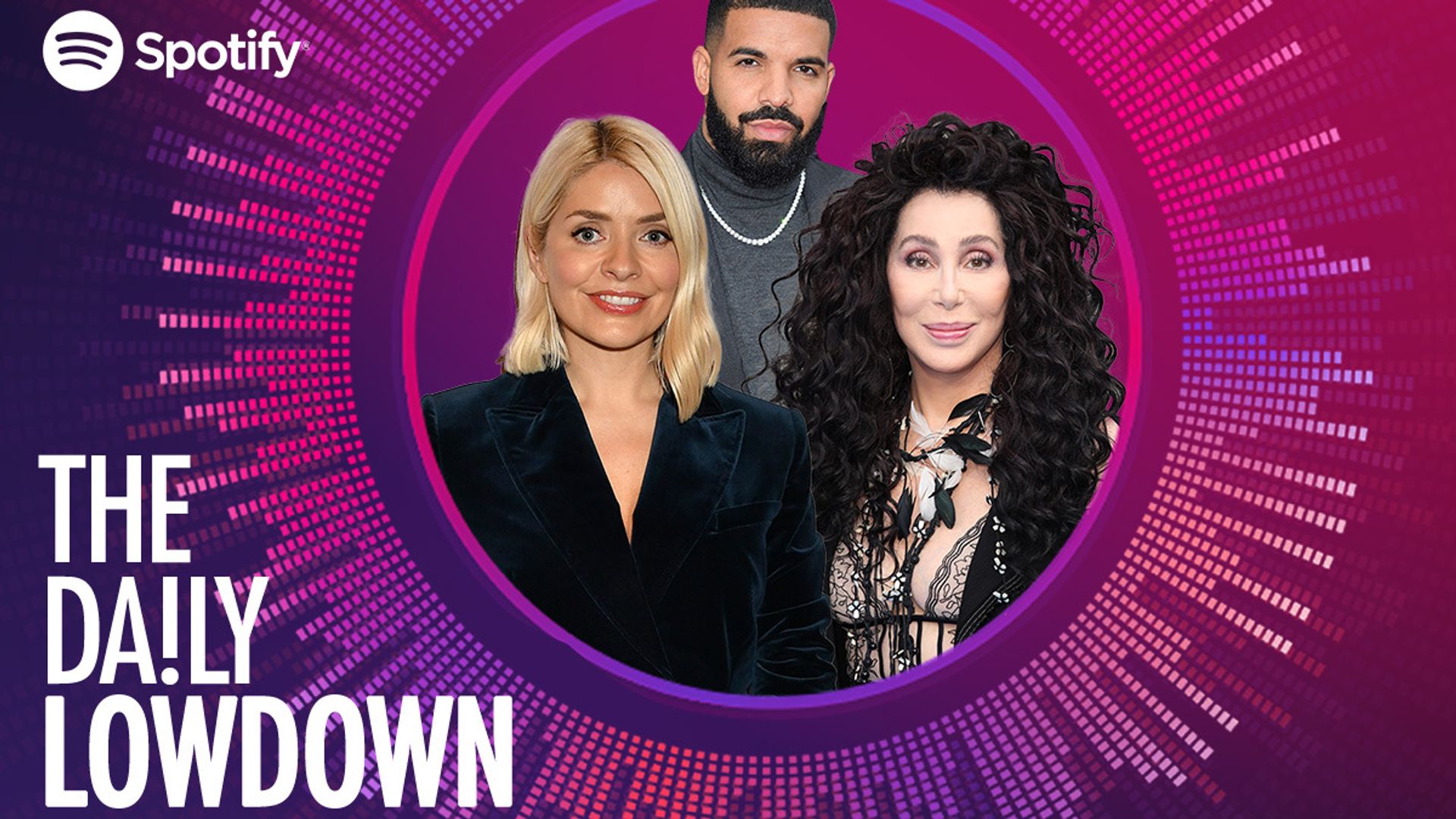 Holly Willoughby, Drake and Cher