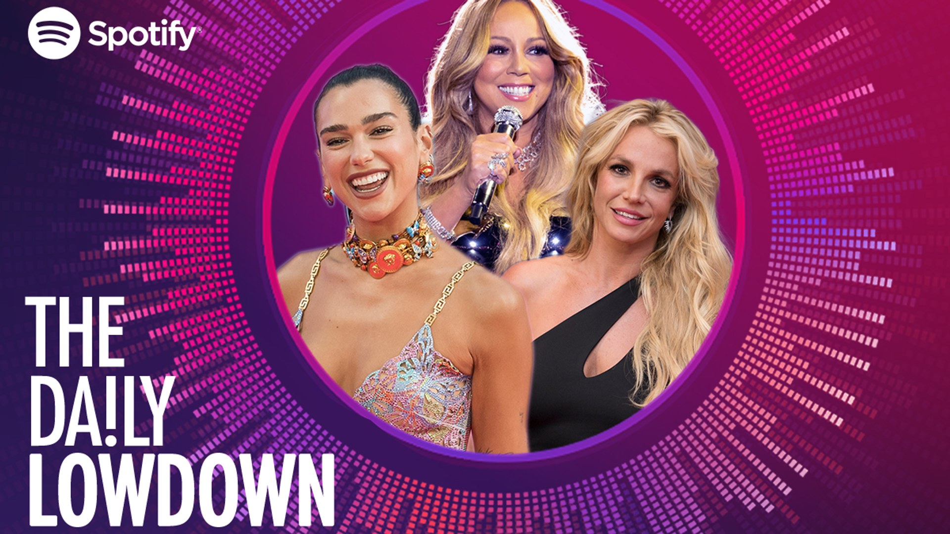 Dua Lipa, Mariah Carey and Britney Spears