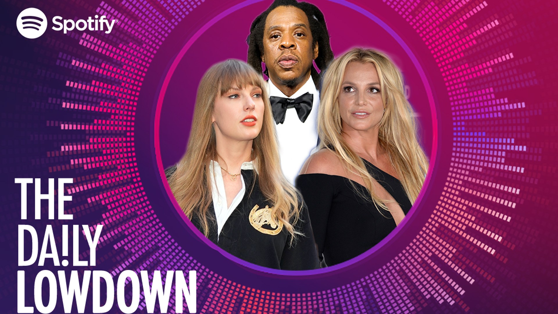 Taylor Swift, Jay Z, Britney Spears