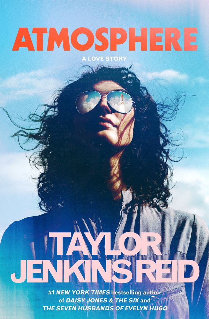 Cover of Atmosphere: A Love Story by Taylor Jenkins Reid