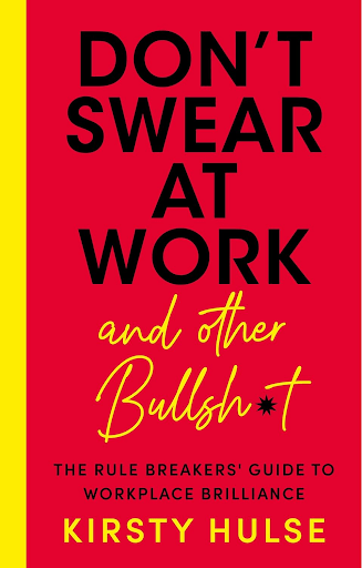Don't swear at work book by Kirsty Hulse