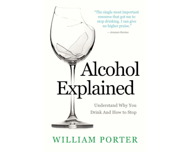 Alcohol Explained by William Porter