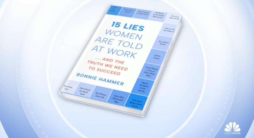 Picture of 15 Lies Women Are Told at Work: …And the Truth We Need to Succeed