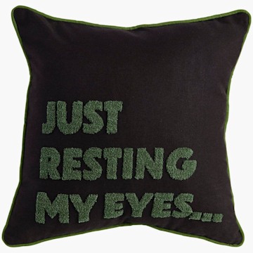 Resting My Eyes Cushion from Wilko