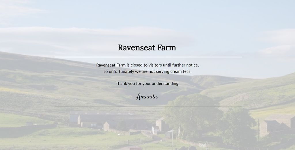 A message confirming the closure of Ravenseat Farm