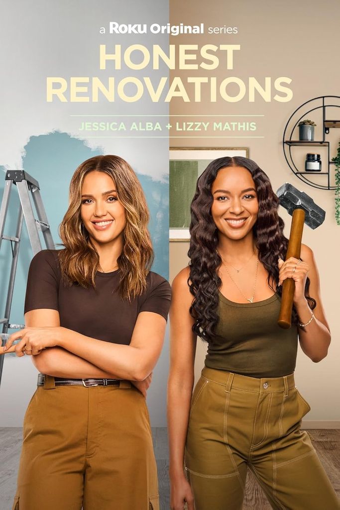 Jessica Alba and Lizzy Mathis host Honest Renovations