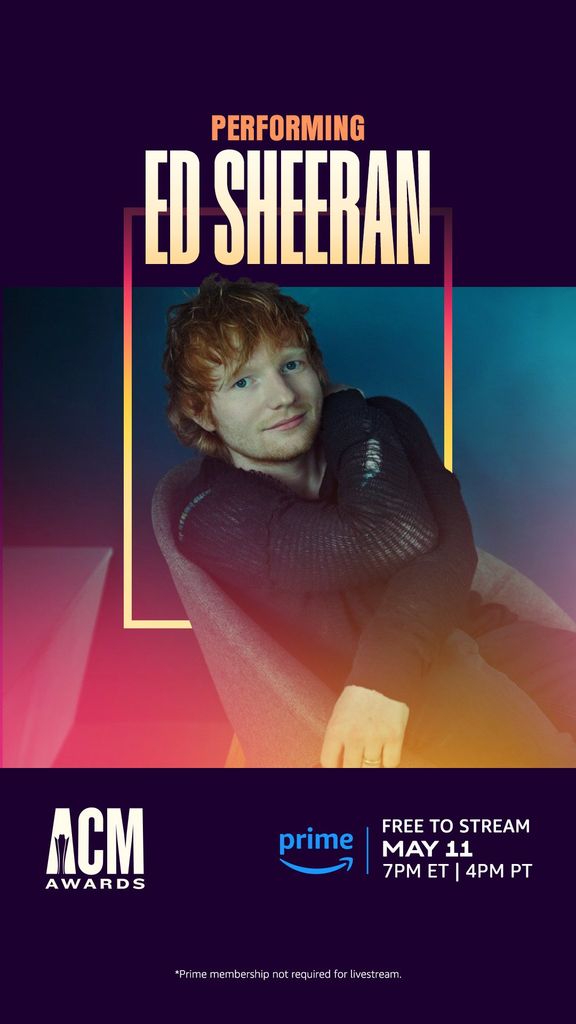 Ed Sheeran will perform at the 58th ACM Awards
