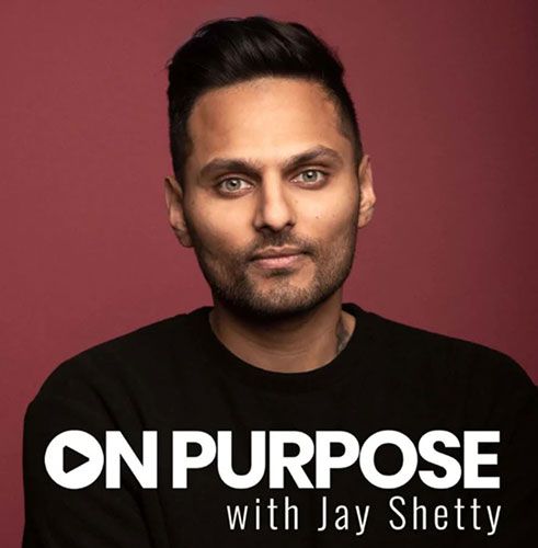 on purpose with jay shetty