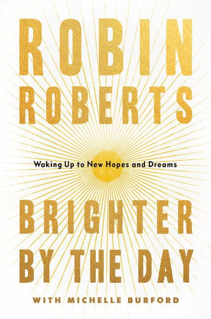 robin roberts brighter by the day book