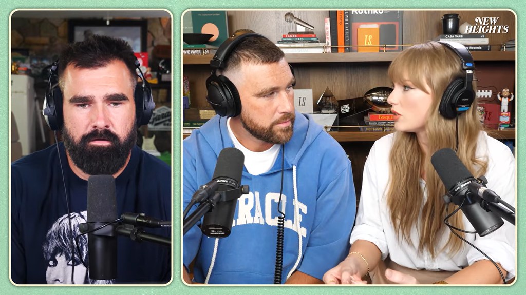 Jason Kelce, Travis Kelce and Taylor Swift on the New Heights podcast