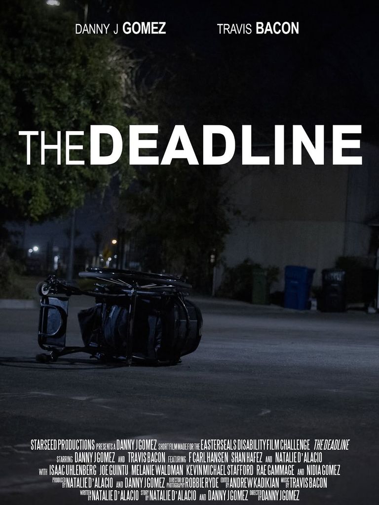 A poster for "The Deadline" by Danny Gomez, starring Danny and Travis Bacon, shared on Instagram