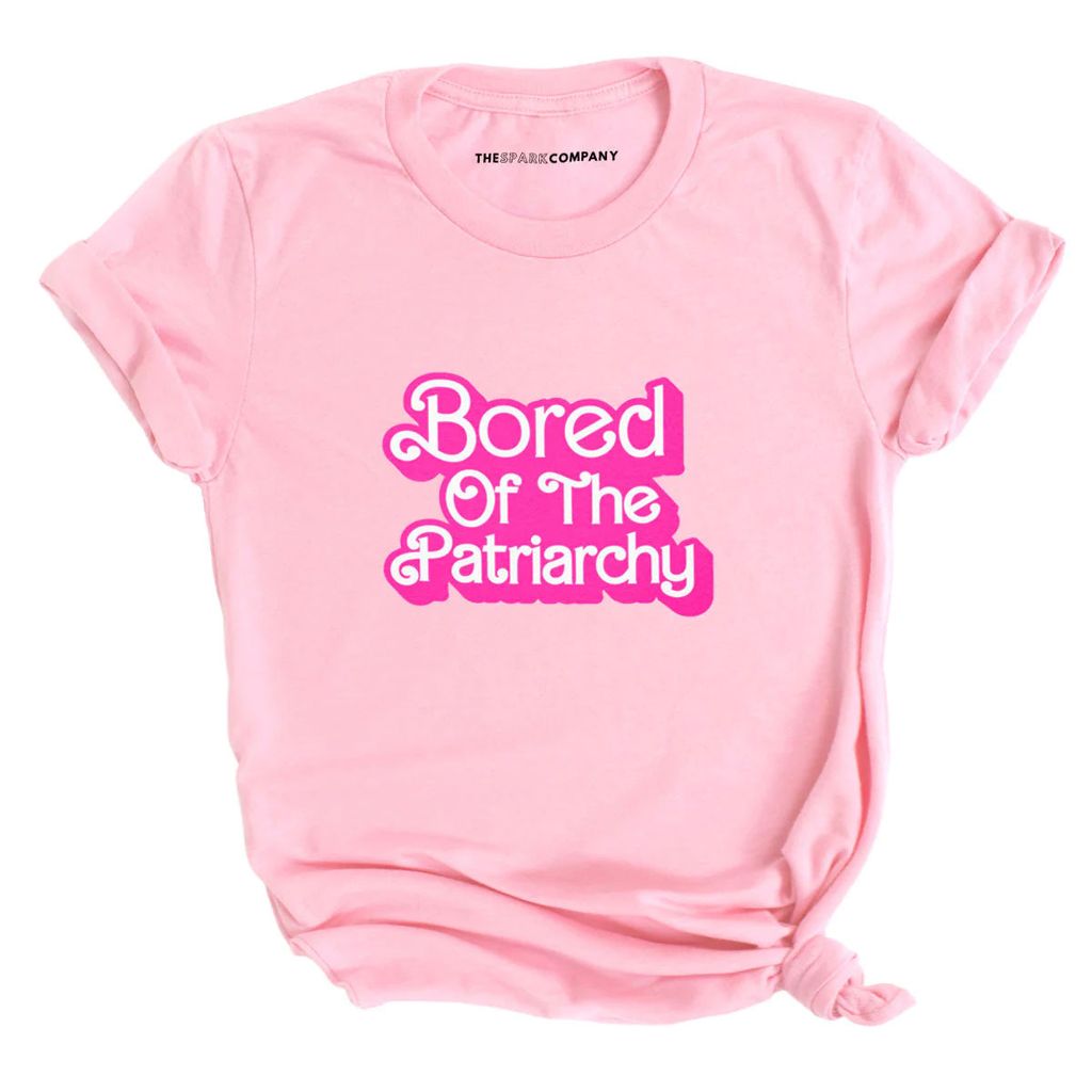 Bored of the patriarchy tee