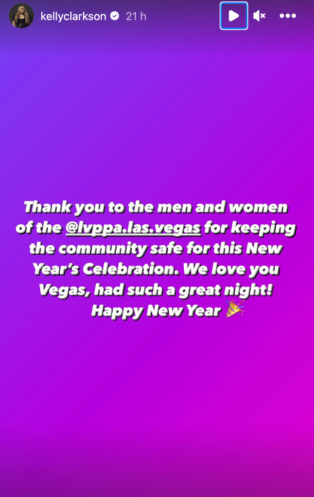 Kelly Clarkson shared a personal message to the police following her NYE concert in Las Vegas 
