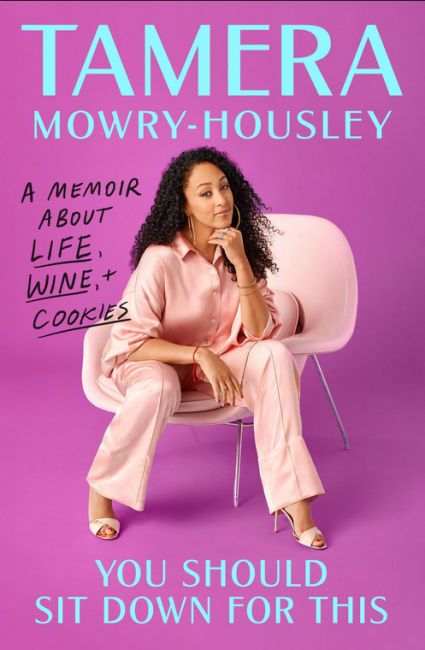 TAMERA MOWRY HOUSLEY book you should sit down