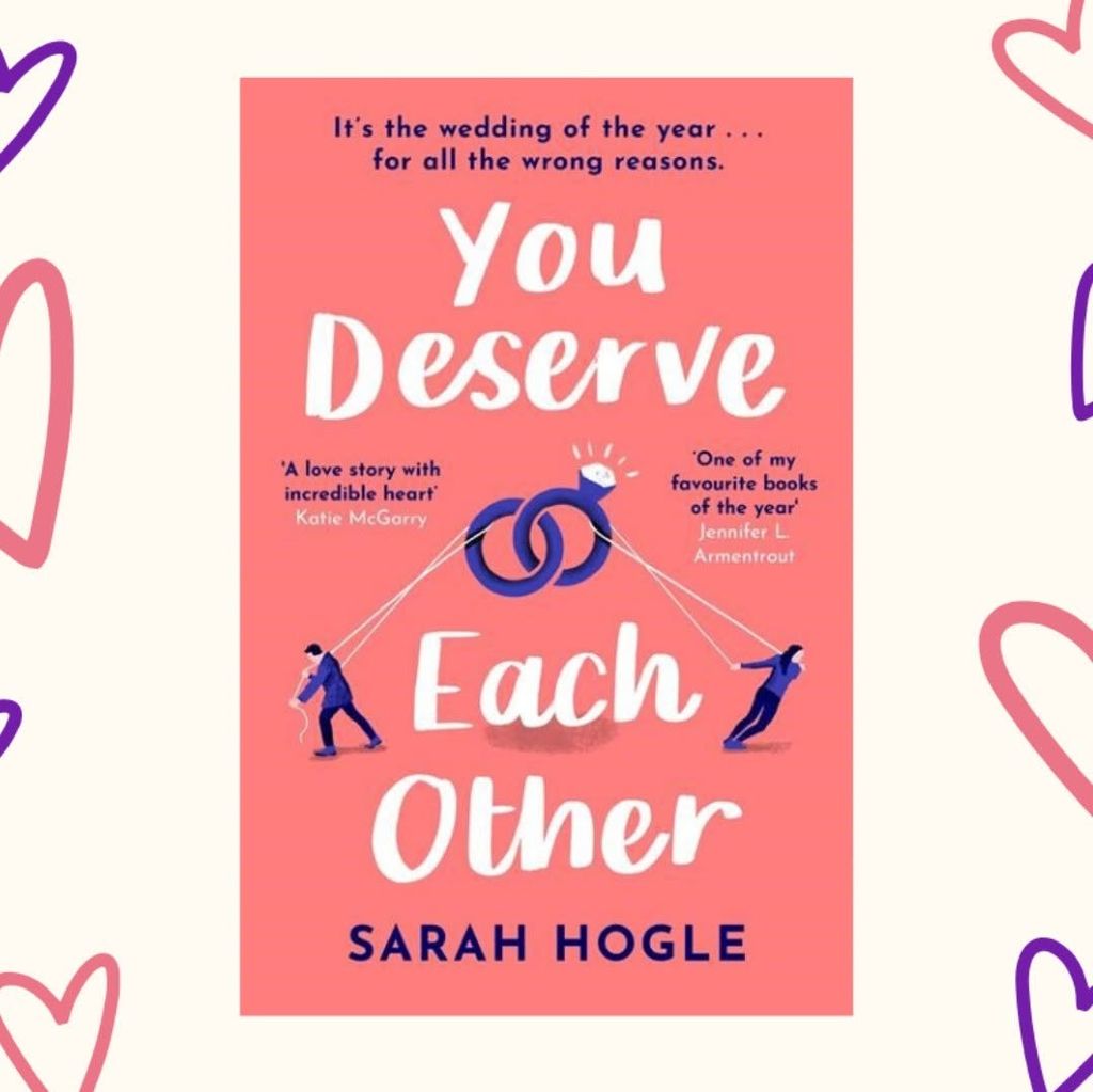 You Deserve Each Other by Sarah Hogle was published in April 2020