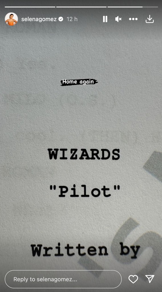 Selena Gomez posts a story of the new Wizards Of Waverly Place reboot script