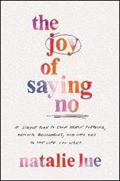 The Joy of Saying No is out now 