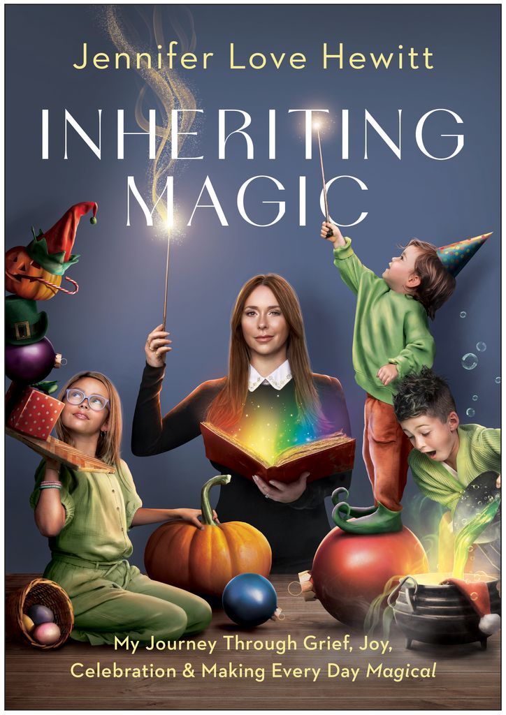 Cover of Jennifer Love Hewitt's memoir; Jennifer sits center holding a wand, while her three children sit around her