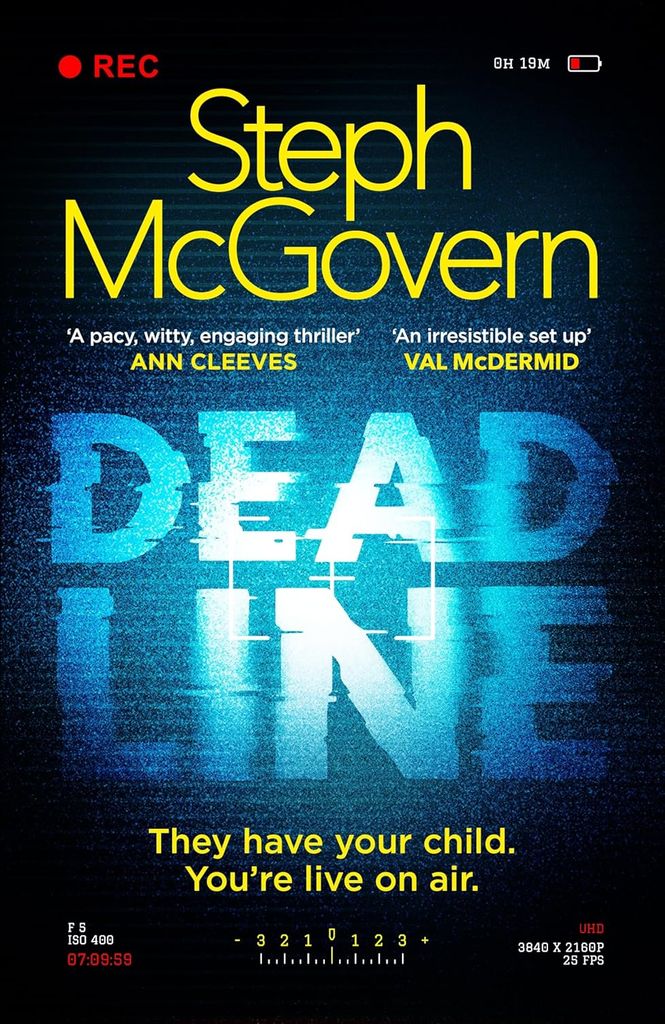 book cover of steph mcgovern's debut thriller called Deadline 