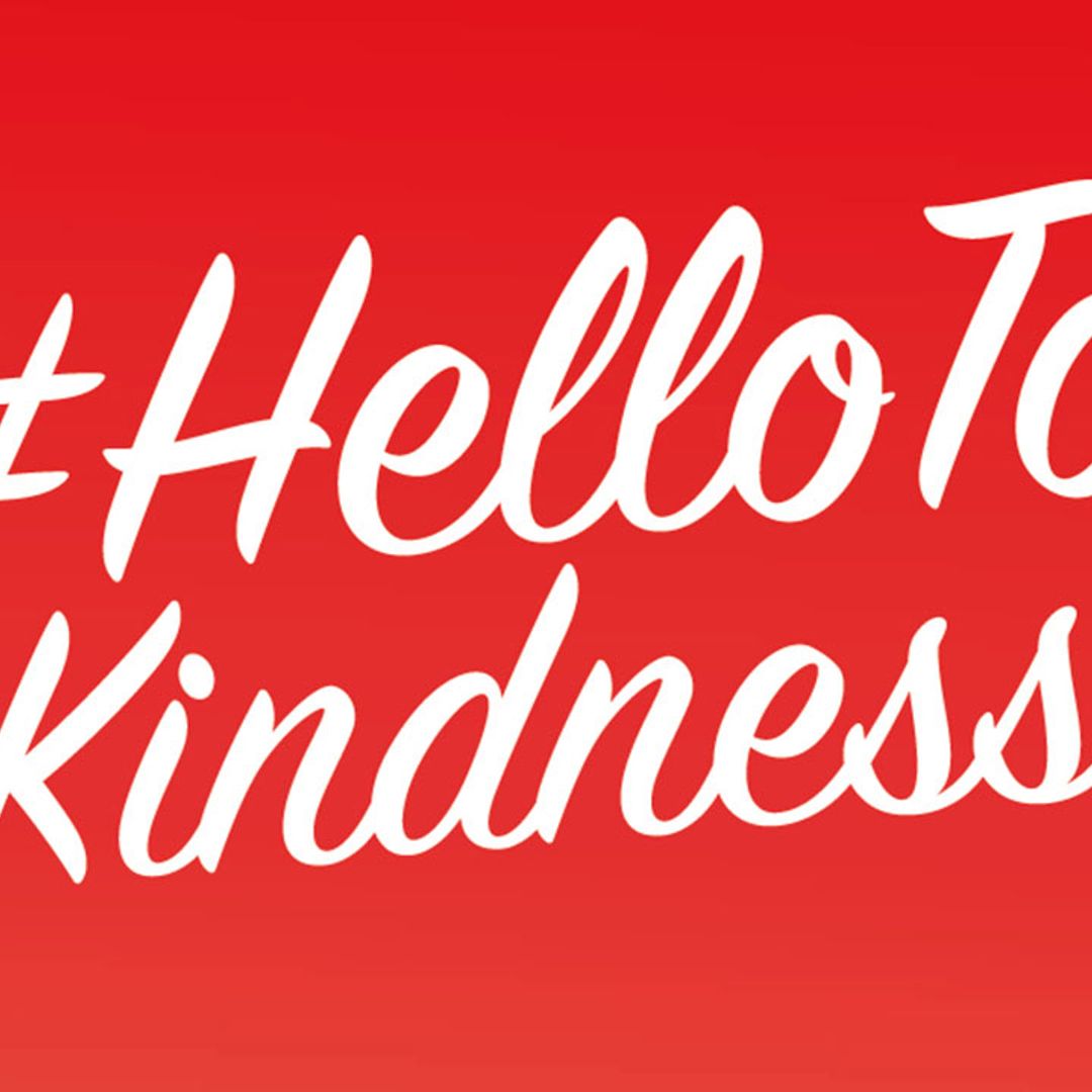 How you can join our #HelloToKindness movement