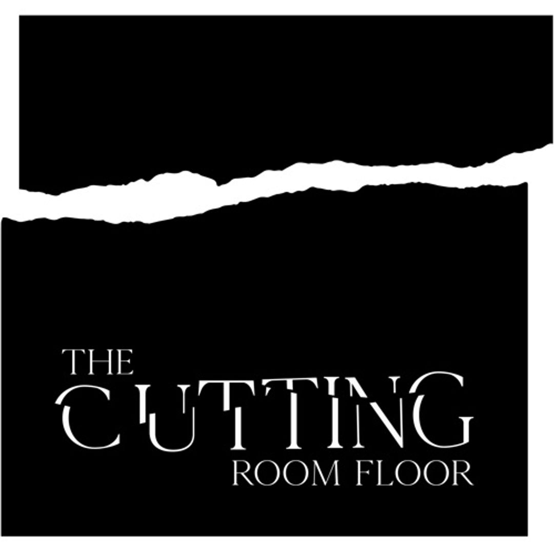 The Cutting Room Floor Podcast cover image