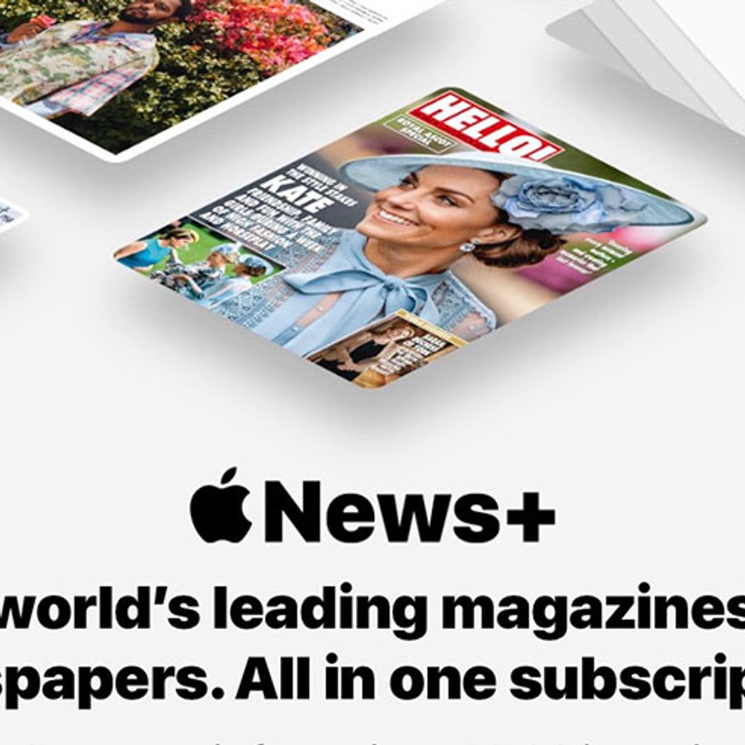 HELLO! debuts first live cover as Apple News+ launches in UK