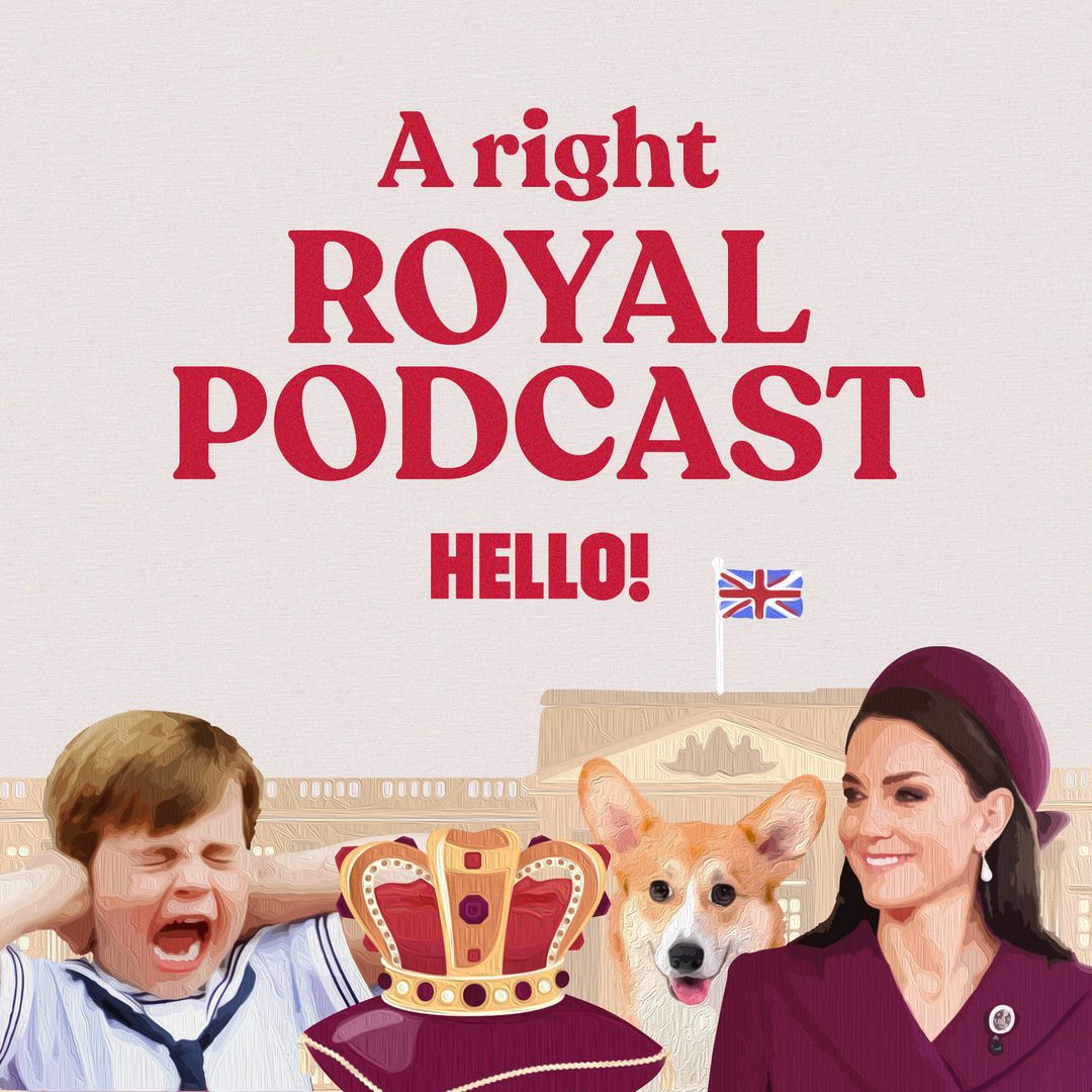HELLO!'s Right Royal Podcast talks the lives of the adorable royal rascals
