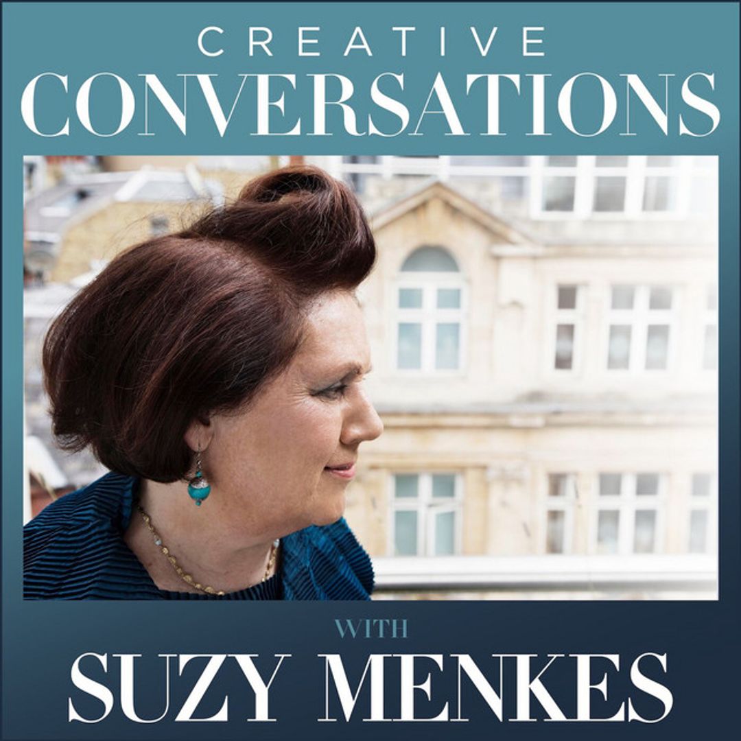 Creative Conversations with Suzy Menkes podcast cover 
