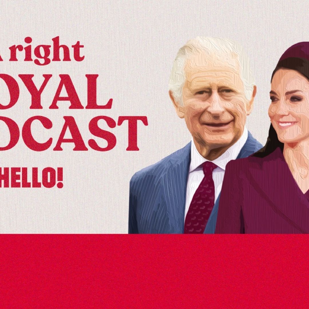 HELLO!'s Right Royal Podcast offers a fascinating insight into the lives of the British royals