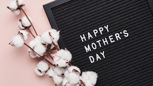 21 special ways to celebrate Mother's Day in lockdown